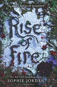 Sophie Jordan - Rise of Fire