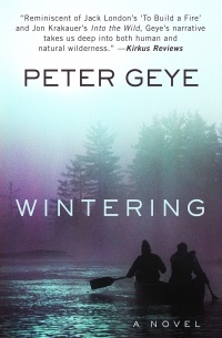 Peter Geye - Wintering