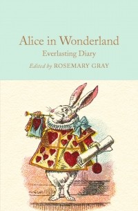 без автора - Alice in Wonderland Everlasting Diary