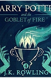 J.K. Rowling - Harry Potter and the Goblet of Fire Audible