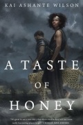 Kai Ashante Wilson - A Taste of Honey