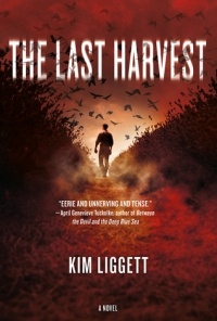 Kim Liggett - The Last Harvest