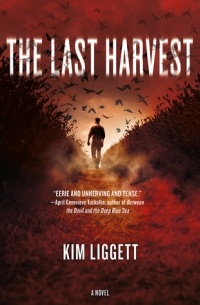 Kim Liggett - The Last Harvest