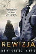 Remigiusz Mróz - Rewizja