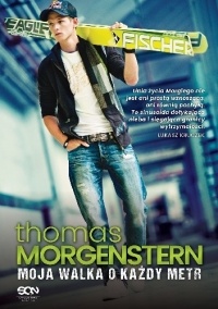 Thomas Morgenstern - Moja walka o każdy metr