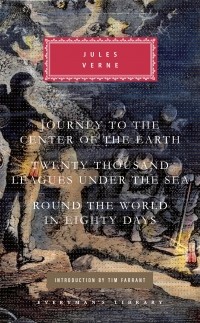 Jules Verne - Three Novels: Journey to the Center of the Earth. Twenty Thousand Leagues Under the Sea. Round the World in Eighty Days (сборник)
