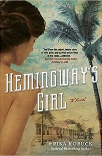 Эрика Робук - Hemingway's Girl