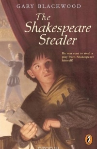 Гари Блэквуд - The Shakespeare Stealer