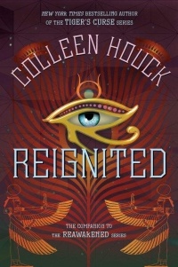 Colleen Houck - Reignited