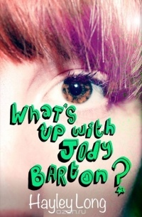 Хейли Лонг - What's Up With Jody Barton?