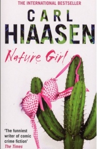 Carl Hiaasen - Nature Girl
