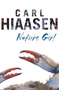 Carl Hiaasen - Nature Girl