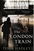 Hadley Tessa - The London Train