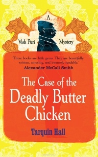 Tarquin Hall - The Case of the Deadly Butter Chicken