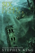  - Six Scary Stories (сборник)