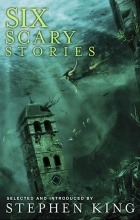  - Six Scary Stories (сборник)