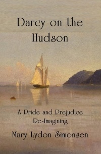 Mary Lydon Simonsen - Darcy on the Hudson
