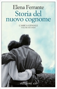 Elena Ferrante - Storia del nuovo cognome