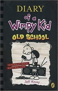 Jeff Kinney - Diary of a Wimpy Kid: Old School