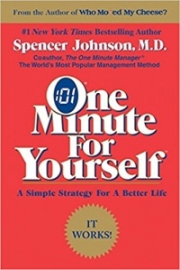 Spencer Johnson - One Minute for Yourself