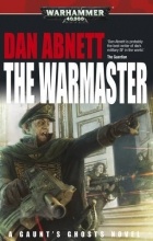 Dan Abnett - The Warmaster