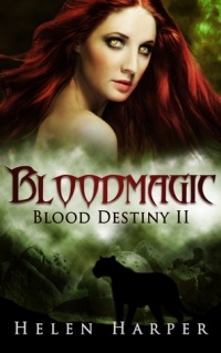 Helen Harper - Bloodmagic (Blood Destiny Book 2)