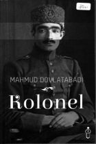 Mahmud Dovlatabadi - Kolonel