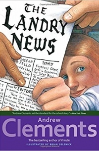 Эндрю Клементс - The Landry News