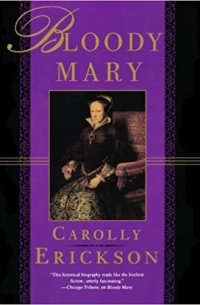 Carolly Erickson - Bloody Mary