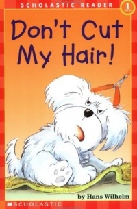 Hans Wilhelm - Don't Cut My Hair!