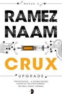 Ramez Naam - Crux