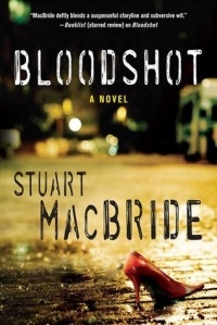 Stuart MacBride - Bloodshot