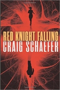 Craig Schaefer - Red Knight Falling