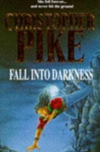 Christopher Pike - Fall Into Darkness