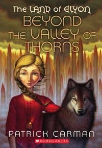 Patrick Carman - Beyond the Valley of Thorns