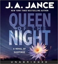 J. A. Jance - Queen of the Night