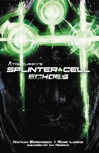  - Tom Clancy's Splinter Cell: Echoes
