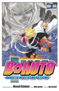  - Boruto: Naruto Next Generations, Vol. 2: Stupid Old Man!!