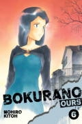 Bokurano: Ours, Vol. 6
