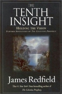 James Redfield - The Tenth Insight
