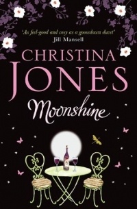 Christina Jones - Moonshine: A magical romantic comedy