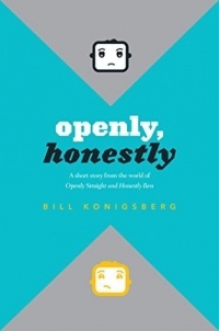 Bill Konigsberg - Openly, Honestly