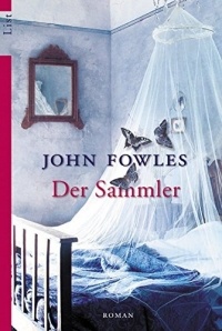 John Fowles - Der Sammler