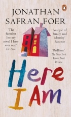 Jonathan Safran Foer - Here I Am