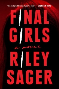 Riley Sager - Final Girls