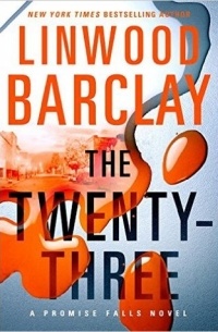 Linwood Barclay - The Twenty-Three