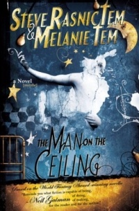  - The Man on the Ceiling