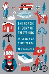 Ану Партанен - The Nordic Theory of Everything: In Search of a Better Life