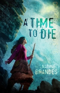 Надин Брандес - A Time to Die