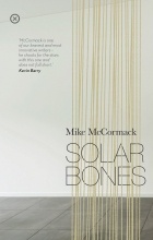 Майк Маккормак - Solar Bones